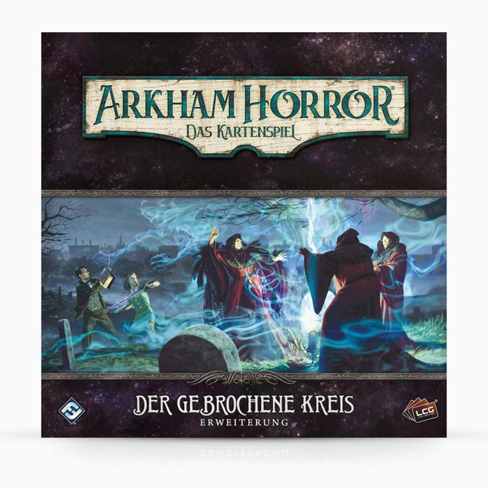 Arkham Horror: Das Kartenspiel – Der gebrochene Kreis (Erweiterung)